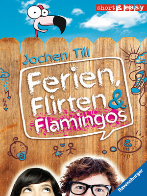 cover image of Ferien, Flirten & Flamingos